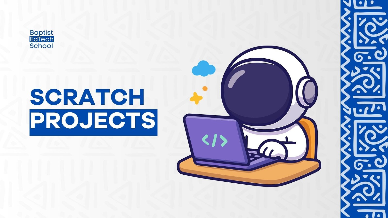 Scratch Projects